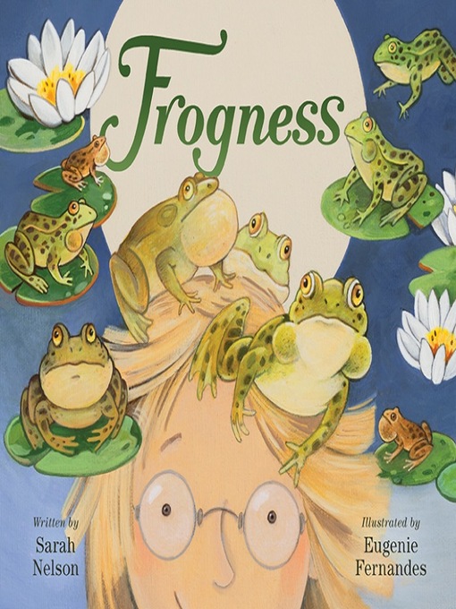 Title details for Frogness by Sarah Nelson - Available